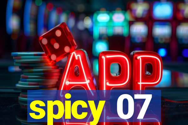 spicy 07